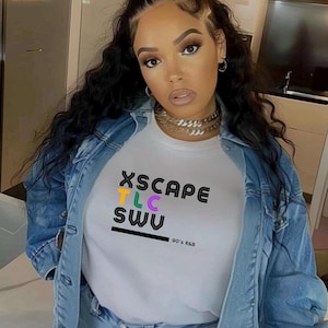 Xscape, TLC, SWV, R&B Group, Custom 90s Shirt, The best era, Unisex tee, Gift for her, Gift for best friend.