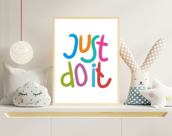 Simplemente hazlo, citas inspiradoras para niños, arte de pared, impresiones infantiles, sala de juegos imprimible, decoración de la habitación de los niños, citas motivacionales