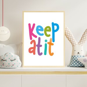 Keep At It, Kids Inspirational Quotes Wall Art, Nursery Prints, Playroom Printable, Children&#39;s Room Decor, Motivational Quotes