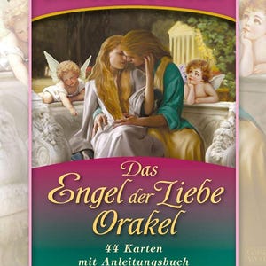 Das Engel Der Liebe-orakel: Kartendeck | Das Doreen Virtue-engeldeck - Fur Alle Fans Und Engel-begeisterte, Doreen Virtue, Angelika Hansen(3