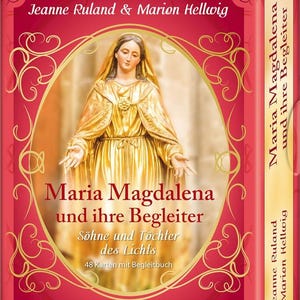 Maria Magdalena i jej towarzyszki: synowie i córki światłości - 48 kart z dołączoną książką, Jeanne Ruland, Marion Hellwig (33231)