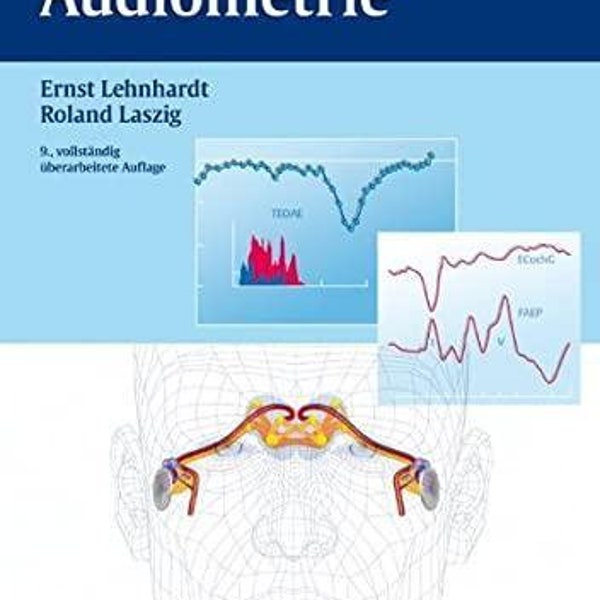 Praxis Der Audiometrie, Roland Laszig, Ernst Lehnhardt, Gerhard Hesse, Thomas Janssen, Martin Kinkel(33516)