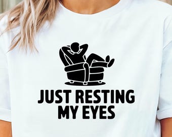 Just Resting My Eyes Sweatshirt: Funny Dad Humor Crewneck Pullover
