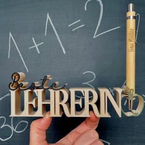 Beste Lehrerin | Bester Lehrer mit personalisiertem Stift - 3D Schriftzug