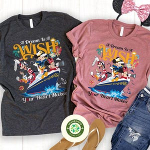A Dream is a Wish Your Heart Makes Mickey and Friends Disney Cruise Shirt, Disney Family Cruise Vacation 2025, My 1st Cruise Group Matching