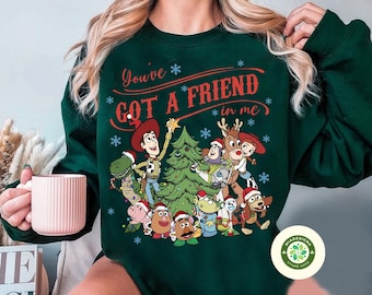 Disney Toy Story Christmas You've Got A Friend In Me Sweatshirt, Christmas Story Disneyland shirt, Toy Story Christmas Tree shirts
