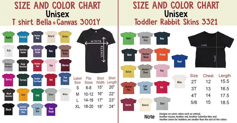 May include: A size and color chart for unisex t-shirts and toddler shirts. The chart displays various colors, including black, red, and blue, with size and measurement details. The shirts are Bella+Canvas 3001Y and Toddler Rabbit Skins 3321.