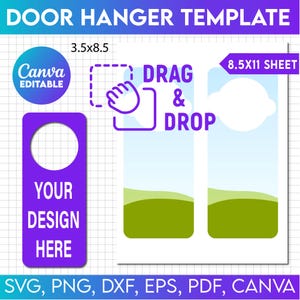 May include: A purple door hanger template with the text "YOUR DESIGN HERE" in white. The template is 3.5 inches by 8.5 inches and can be customized using Canva. The image also shows an 8.5 by 11 inch sheet with a blue sky and green grass background.