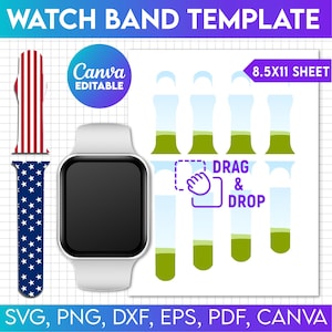 May include: A digital watch band template with a white watch face and a black screen. The template includes five watch band designs with a blue and white striped pattern, a blue and white star pattern, and three solid color bands with a green and white color scheme. The text "DRAG & DROP" is included on the template. The text "8.5X11 SHEET" is also included on the template. The text "Canva EDITABLE" is included on the template.
