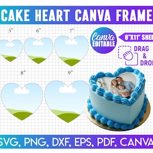 May include: Image features a heart-shaped cake design with sizes ranging from 5" to 9". The design includes a blue cake with a family photo, and the text "CAKE HEART CANVA FRAME". The image also includes the text "Canva Editable" and "Drag & Drop".