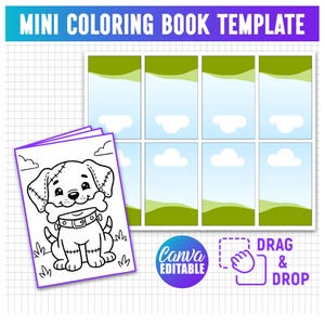 May include: A mini coloring book template featuring the text MINI COLORING BOOK TEMPLATE at the top. It includes a black and white line drawing of a puppy holding a bone and a grid of eight rectangular panels with green and blue sky backgrounds.