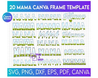 Mama Canva Frame Bundle, Mama Letter Frames, Mama Frame, The Best Mom ever Canva Template, Canva Template, Canva Letters, Canva frames
