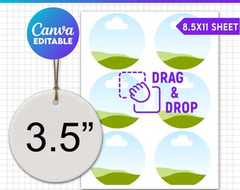 May include: A white round ceramic ornament template, 8.9 cm in diameter, with a gold string. The image includes a sheet with six circular templates, a "Drag & Drop" graphic, and the text "Canva Editable". The bottom text reads "SVG, PNG, DXF, EPS, PDF, CANVA".