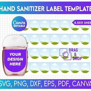 May include: A hand sanitizer label template with a purple and teal gradient background. The design includes a hand sanitizer bottle mockup with a purple label that says "YOUR DESIGN HERE". The template is for an 8.5x11 sheet and is Canva editable.