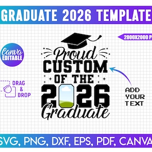 Graduation 2026 CANVA Editable, Proud Senior Svg, Senior Family Svg, Graduate Svg, 2026 Graduation Photo, Graduation canva frame