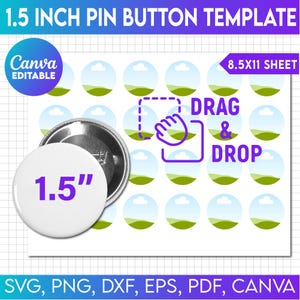 Op de afbeelding: Een sjabloon voor het maken van 1,5 inch pin-badges. De sjabloon bevat 16 cirkels met een ontwerp van een lucht en groene heuvels. De tekst "DRAG & DROP" is in paarse tekst met een paars handpictogram. De tekst "8.5X11 SHEET" staat in de rechterbovenhoek. De tekst "1.5" is in paarse tekst op een witte cirkel. De tekst "SVG, PNG, DXF, EPS, PDF, CANVA" staat onderaan de afbeelding.