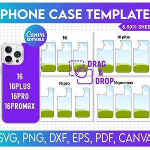 May include: A phone case template for iPhone 16, 16 Plus, 16 Pro, and 16 Pro Max. The template is designed for use with Canva and includes a drag and drop feature. The template is available in SVG, PNG, DXF, EPS, PDF, and Canva formats.
