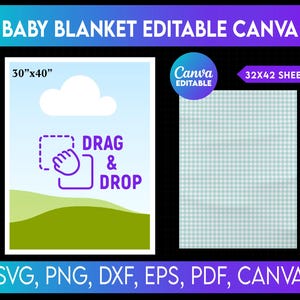 May include: A digital design for a baby blanket, featuring the text "BABY BLANKET EDITABLE CANVA". The design includes a cloud, a hand icon, and the words "DRAG & DROP". The blanket dimensions are 30" x 40".
