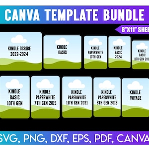 May include: A digital Canva template bundle for various Kindle models, including Scribe, Oasis, Paperwhite, and Basic versions. The design features a blue and green color scheme with the text "CANVA TEMPLATE BUNDLE" and "8"X11" SHEET". Includes SVG, PNG, DXF, EPS, PDF, and Canva file formats.