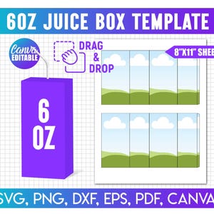 May include: A purple 6 oz juice box template with the text "6OZ JUICE BOX TEMPLATE". The design includes a "Drag & Drop" feature and is an 8"x11" sheet. File formats include SVG, PNG, DXF, EPS, PDF, and Canva.