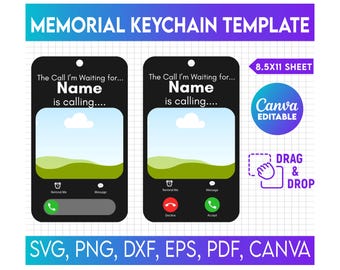 Editable Memorial Keychain Template, In Loving Memory Forever in our Hearts, The Call I Wish I Could Make, Sympathy Gift, Rectangle Keychain