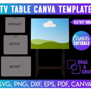 May include: A digital TV table Canva template featuring a landscape graphic with a blue sky, white cloud, and green hills. The image displays text including TV TABLE CANVA TEMPLATE, 8.5"X11" SHEET, CANVA EDITABLE, DRAG & DROP, and SVG, PNG, DXF, EPS, PDF, CANVA.
