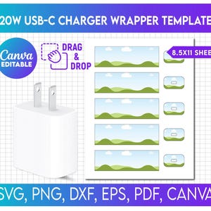 May include: A white 20W USB-C charger next to a template sheet with landscape image placeholders. The template is labeled "8.5x11 SHEET" and includes the text "DRAG & DROP" and "Canva Editable". The image also includes the text "SVG, PNG, DXF, EPS, PDF, CANVA".