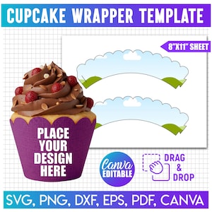 May include: A cupcake wrapper template featuring a purple wrapper with the text PLACE YOUR DESIGN HERE, alongside two light blue and green scalloped wrapper outlines on an 8"x11" sheet. Includes Canva editable and drag and drop icons.