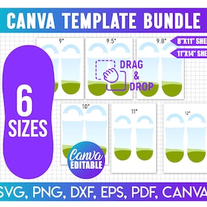 May include: A Canva template bundle graphic with the text "CANVA TEMPLATE BUNDLE". The graphic includes six sizes, ranging from 9" to 12", and features the text "DRAG & DROP" and "CANVA EDITABLE". The graphic also includes the text "SVG, PNG, DXF, EPS, PDF, CANVA".