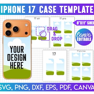 Puede incluir: Una plantilla de funda para iPhone 17 con una maqueta de funda de teléfono con el texto "YOUR DESIGN HERE". La imagen incluye plantillas para diferentes modelos de iPhone 17, con el texto "DRAG & DROP" y "CANVA EDITABLE". La imagen también incluye el texto "SVG, PNG, DXF, EPS, PDF, CANVA".