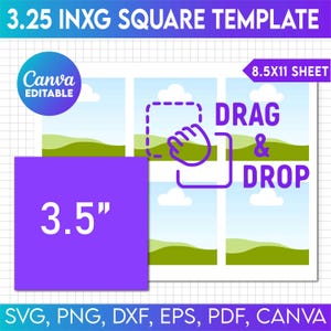 May include: A digital template for creating 3.25 inch square images. The template includes six squares with a light blue sky, white clouds, and green hills. The template is designed to be used with Canva and includes instructions to drag and drop images into the squares. The template is available in SVG, PNG, DXF, EPS, PDF, and Canva formats.