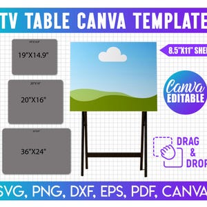 May include: A TV table Canva template featuring a landscape graphic with a blue sky, white cloud, and green hills. The image displays three grey rectangles labeled 19"x14.9", 20"x16", and 36"x24", a black stand, and text including 8.5"x11" SHEET and DRAG & DROP.