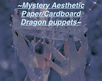 Mystery Aesthetic Paper/Cardboard Puppet Dragon~