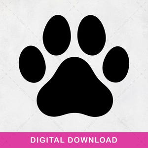 May include: A black paw print graphic consisting of one large central pad and four smaller oval toe pads arranged in a semi-circle above it. The design is centered on a light background with the text DIGITAL DOWNLOAD in white on a pink bar.