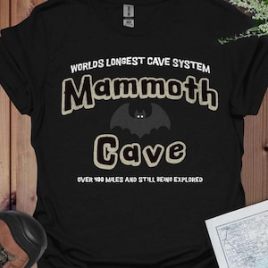 Mammoth Cave National Park Longest Cave T-Shirt - Ultimate Softness Cotton Blend - Flattering Fit For All Shapes - Built To Last Tee