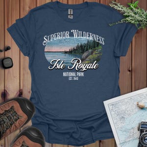 Isle Royale National Park Unisex Fit Soft T-Shirt Superior Wilderness Outdoorsy Nature Tee