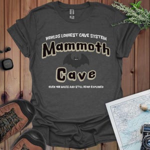 Mammoth Cave National Park Longest Cave T-Shirt - Ultimate Softness Cotton Blend - Flattering Fit For All Shapes - Built To Last Tee
