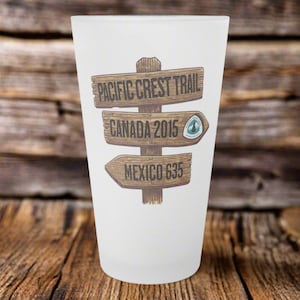 Pacific Crest Trail Mileage Sign Frosted Pint Glass Outdoor Nature Inspired Drinkware