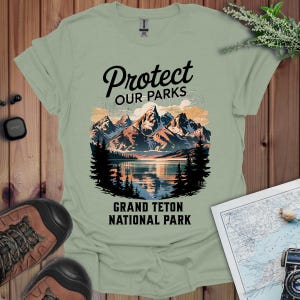 Schützen Sie unsere Parks Grand Teton National Park Unisex Fit Soft T-Shirt Outdoor Natur Tee