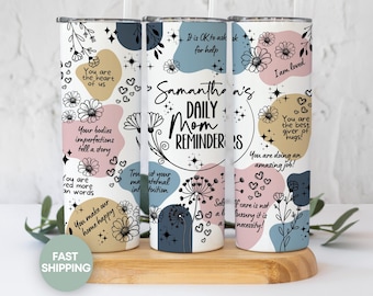 Personalized Mom Affirmation Tumbler Mothers Day gift for New Mom Daily Affirmations