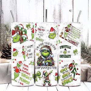 Grinch Christmas Everything Is Fine Sublimation 20oz Skinny Tumbler