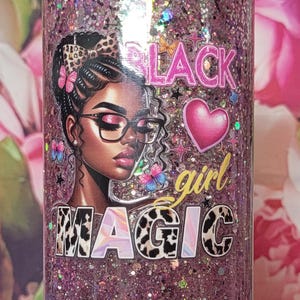 Black Girl Magic 16 Oz Snow Globe Glass Tumbler