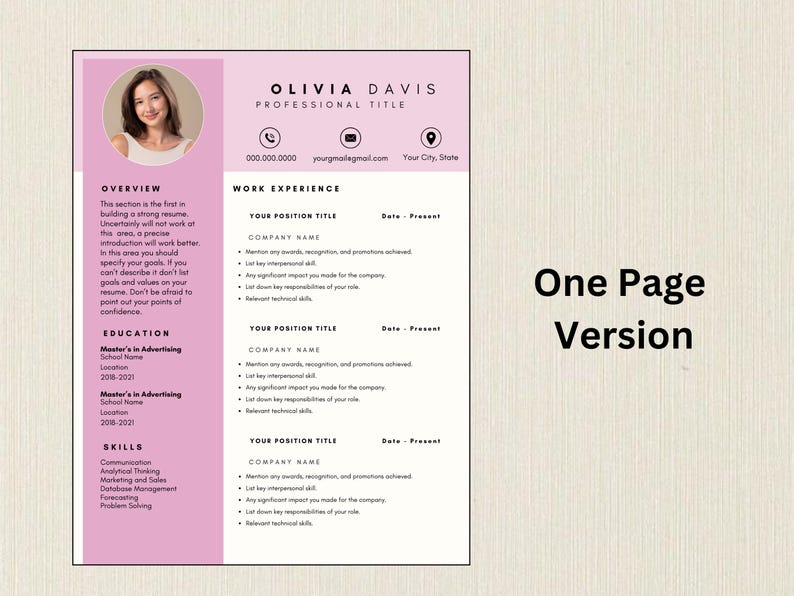 May include: A resume template with a pink and white design. The resume includes sections for contact information, work experience, education, and skills. The text "OLIVIA DAVIS PROFESSIONAL TITLE" is at the top, and "One Page Version" is on the right.