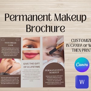 Puede incluir: Folleto de servicios de maquillaje permanente. El folleto presenta imágenes de ojos y labios, junto con texto que describe los beneficios del maquillaje permanente. El texto también invita a personalizar el folleto en Canva o Word.