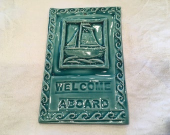 Turquoise Welcome Aboard Sailboat Tile