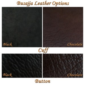 May include: Image showcasing leather options with the text "Busajja Leather Options." The image displays four leather swatches: two in black and two in chocolate brown. The top swatches are smooth, while the bottom swatches are textured, labeled "Cuff" and "Button."