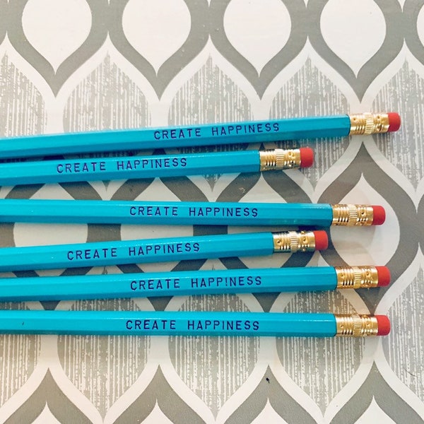 Create Happiness Engraved Pencil 6 pack, Earmark Social Goods Pencils, happy pencil set, wood pencils, turquoise pencils, no. 2 graphite