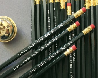 You'll Shoot Your Eye Out Pencil 6 Pack