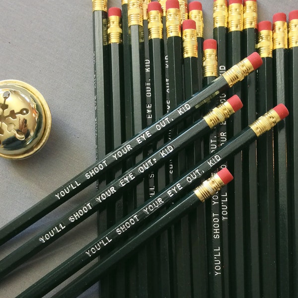 You'll Shoot Your Eye Out Pencil 6 Pack