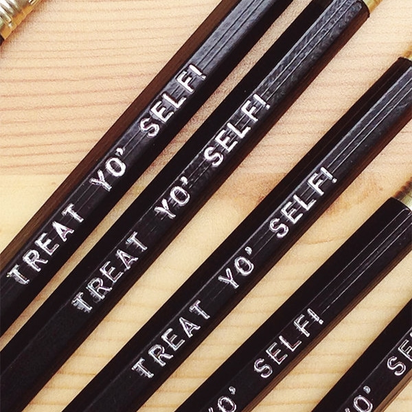 Treat Yo’ Self engraved pencil 6 pack, cool writer gifts, funny pencil, tv show quotes, pencil set, parks & rec, office party,  teacher gift